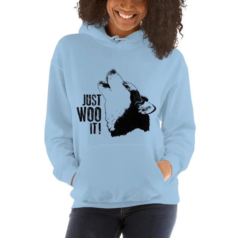 'Just Woo It!' Siberian Husky Sled Dog Pullover Hoodie – Adventure-Inspired Design 1